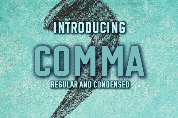 Comma Font: A Display Typeface That Makes Handmade Details Shine