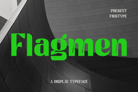 Flagmen Bold: A Display Font That Makes Your Brand Feel Instantly Polished