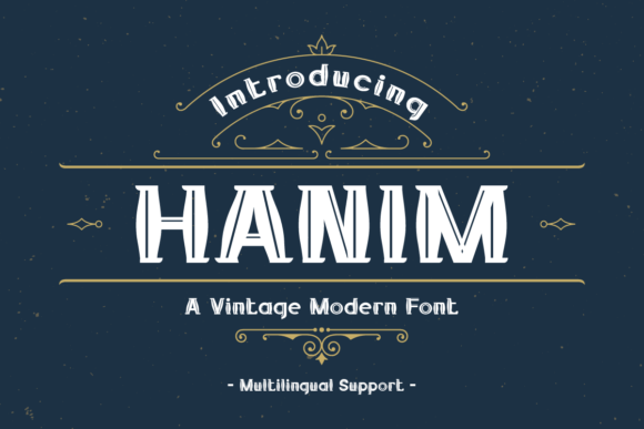 Hanim: A Display Font That Elevates Campaign Headlines