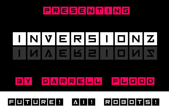 Inversionz: A Futuristic Display Font That Grabs Attention