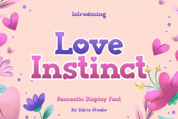 Love Instinct: A Playful Display Font That Lifts Digital Branding