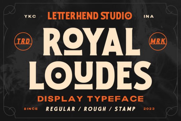 Royal Loudes: A Bold Display Font for Digital Brand Impact