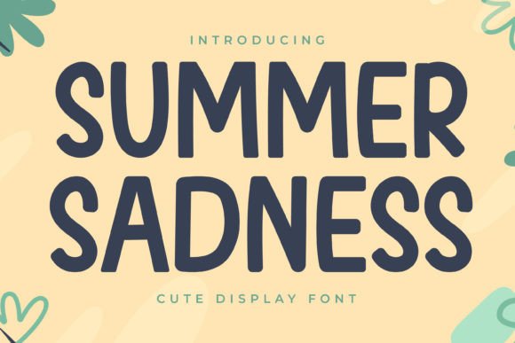 Summer Sadness