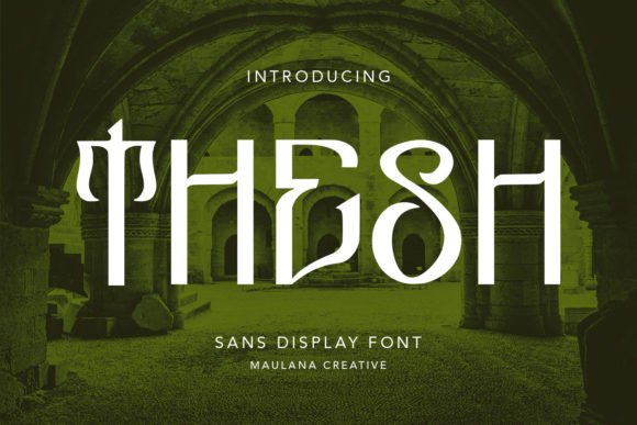 Thesh: A Display Font That Builds Brand Trust