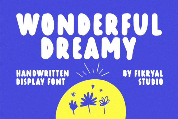 Wonderful Dreamy: A Playful Display Font for Sweet Digital Experiences